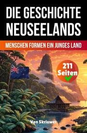 Cover von Die Geschichte Neuseelands