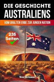 Cover von Die Geschichte Australiens