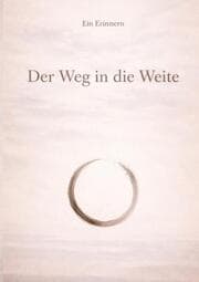 Cover von Der Weg in die Weite - Die Öffnung des Horizonts