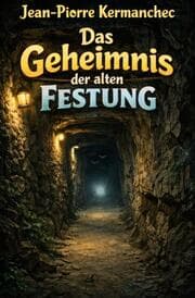 Cover von Das Geheimnis der alten Festung