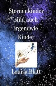 Cover von Sternenkinder sind auch irgendwie Kinder