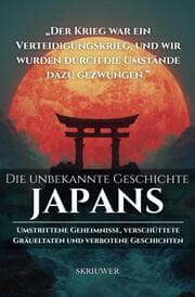 Cover von Die unbekannte Geschichte Japans