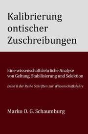 Cover von Kalibrierung ontischer Zuschreibungen