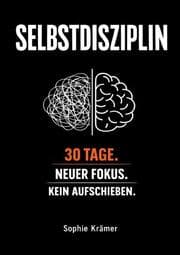 Cover von Die Macht der Selbstdisziplin
