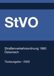 Cover von StVo - Straßenverkehrsordnung 1960 (Österreich) 2026