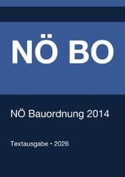 Cover von NÖ BO - NÖ Bauordnung 2014 (Niederösterreich) 2026