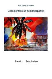 Cover von Geschichten aus dem Indopazifik Band 1 Seychellen