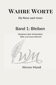 Cover von Wahre Worte - Die Reise nach innen