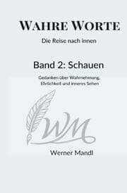 Cover von Wahre Worte - Die Reise nach innen