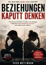 Cover von Beziehungen kaputt denken