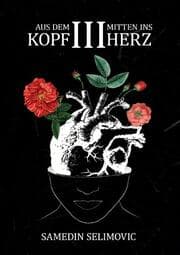 Cover von Aus dem Kopf, mitten ins Herz.