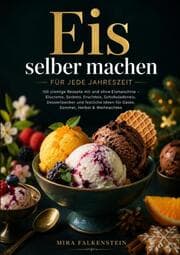 Cover von Eis selber machen für jede Jahreszeit
