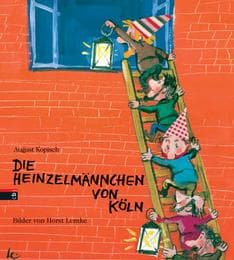 Cover von Die Heinzelmännchen von Köln