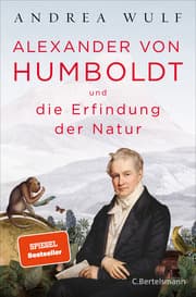 Cover von Alexander von Humboldt und die Erfindung der Natur