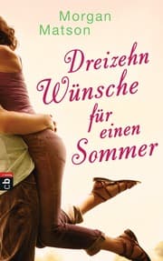 Cover von Dreizehn Wünsche für einen Sommer