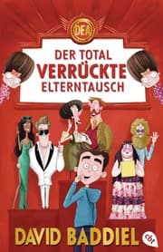 Cover von Der total verrückte Elterntausch