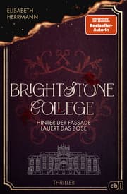 Cover von Brightstone College - Hinter der Fassade lauert das Böse