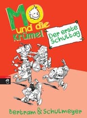 Cover von Mo und die Krümel - Der erste Schultag