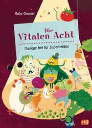 Cover von Die Vitalen Acht - Manege frei für Superhelden