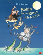 Cover von Robin und der Ritter Ich-Ich-Ich