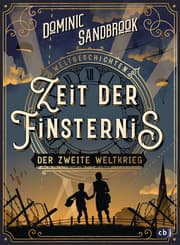 Cover von Weltgeschichte(n) - Zeit der Finsternis: Der Zweite Weltkrieg