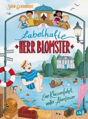 Cover von Der fabelhafte Herr Blomster - Eine Klassenfahrt voller Abenteuer