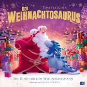 Cover von Der Weihnachtosaurus - Ein Dino für den Weihnachtsmann