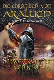 Cover von Die Chroniken von Araluen - Die Schwertkämpfer von Nihon-Ja