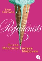 Cover von The Perfectionists - Gutes Mädchen, böses Mädchen