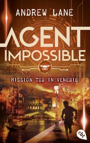 Cover von AGENT IMPOSSIBLE - Mission Tod in Venedig