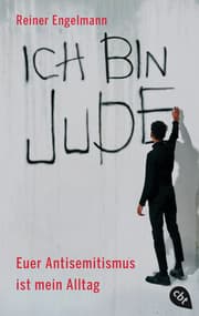 Cover von Ich bin Jude - Euer Antisemitismus ist mein Alltag