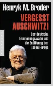 Cover von Vergesst Auschwitz!