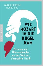 Cover von Wie Mozart in die Kugel kam