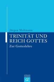 Cover von Trinität und Reich Gottes
