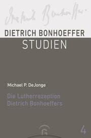 Cover von Die Lutherrezeption Dietrich Bonhoeffers