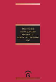 Cover von Deutscher Evangelischer Kirchentag Berlin - Wittenberg 2017
