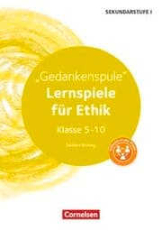 Cover von Lernspiele Sekundarstufe I - Ethik - Klasse 5-10