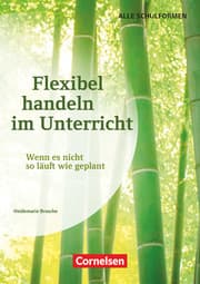 Cover von Flexibel handeln im Unterricht