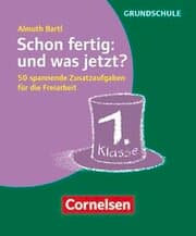 Cover von Schon fertig: und was jetzt? - Klasse 1