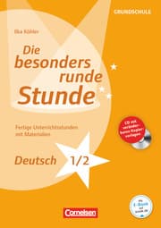 Cover von Die besonders runde Stunde - Grundschule - Deutsch - Klasse 1/2