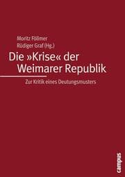 Cover von Die 'Krise' der Weimarer Republik