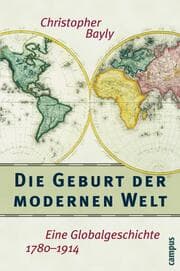 Cover von Die Geburt der modernen Welt