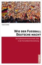 Cover von Wie der Fußball Deutsche macht