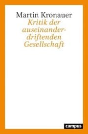 Cover von Kritik der auseinanderdriftenden Gesellschaft