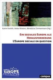 Cover von Ein soziales Europa als Herausforderung/L'Europe sociale en question