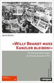 Cover von 'Willy Brandt muss Kanzler bleiben!'