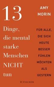Cover von 13 Dinge, die mental starke Menschen NICHT tun