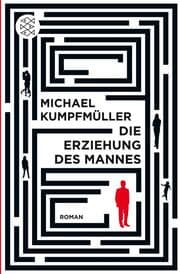 Cover von Die Erziehung des Mannes