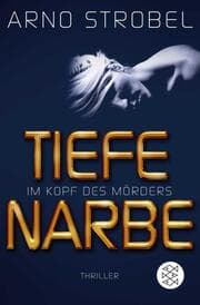 Cover von Im Kopf des Mörders - Tiefe Narbe