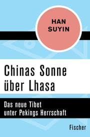 Cover von Chinas Sonne über Lhasa